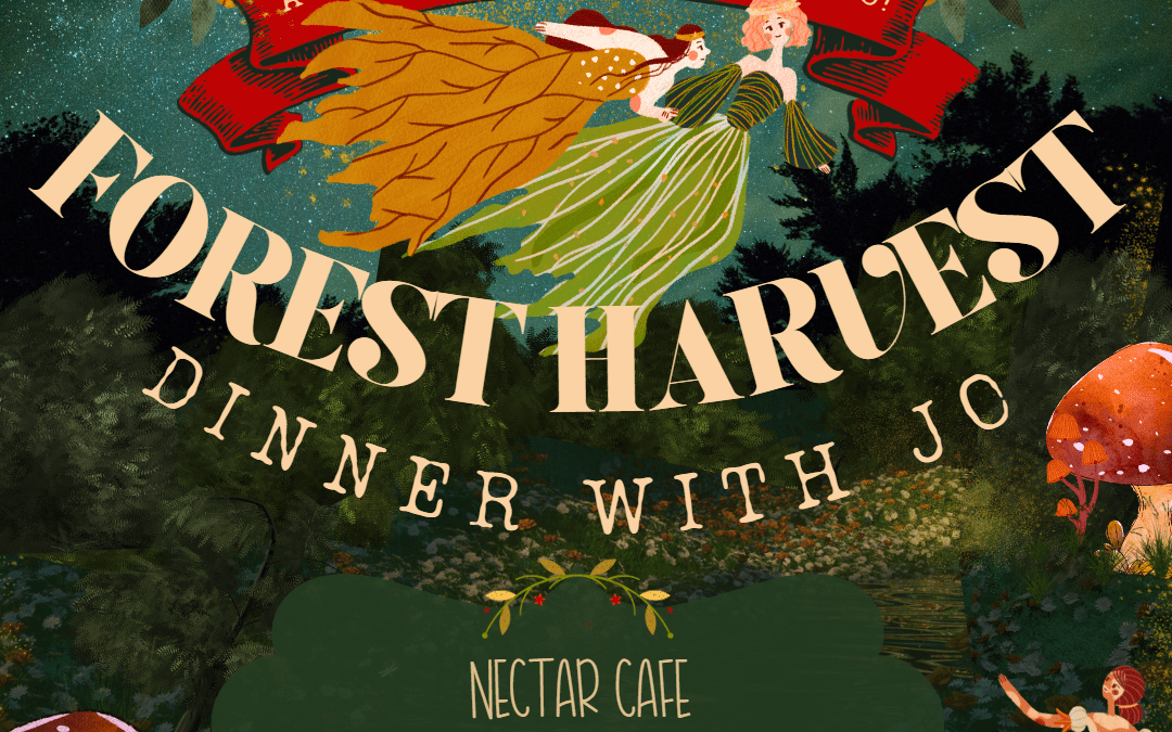 Forest Harvest: Dinner with Jo